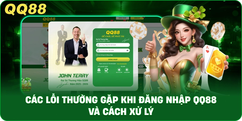 Các Lỗi Thường Gặp Khi Đăng Nhập QQ88 Và Cách Xử Lý